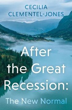 portada After the Great Recession: The new Normal (en Inglés)