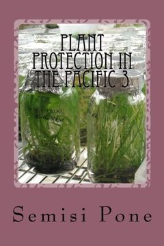 portada Plant Protection in the Pacific 3: tissue culture
