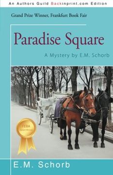 portada Paradise Square: A Mystery by E.M. Schorb