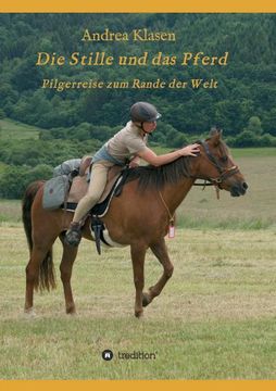 portada Die Stille und das Pferd (German Edition) (in German)