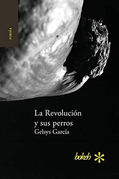 portada La Revolución y sus Perros (in Spanish)