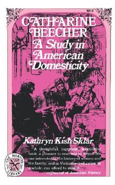 portada catharine beecher: a study in american domesticity