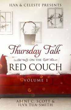 portada Ilva & Celeste Presents: Thursday Talk on the Red Couch Vol. 1 (in English)
