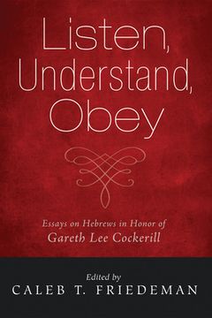 portada Listen, Understand, Obey (in English)