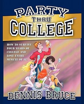 portada party thru college (en Inglés)
