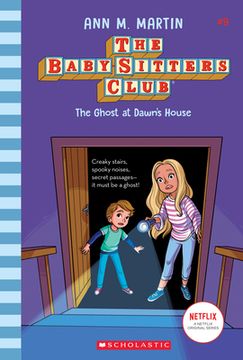 portada The Ghost at Dawn's House (the Baby-Sitters Club #9): Volume 9 (en Inglés)