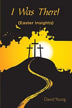portada I was There! (Easter Insights) 