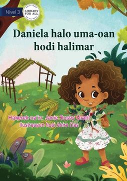 portada Dee Dee Builds A Hidey-Hole (Tetun edition) - Daniela halo uma-oan hodi halimar