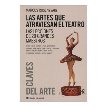 portada Las Artes que Atraviesan el Teatro (in Spanish)