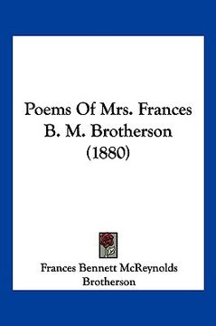 portada poems of mrs. frances b. m. brotherson (1880) (en Inglés)