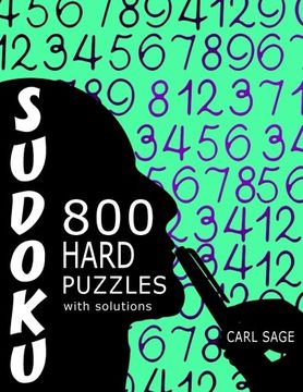 portada Sudoku 800 Hard Puzzles With Solutions: A Sudoku Sage Series Book: Volume 28