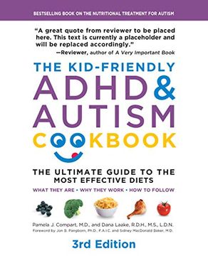 portada The Kid-Friendly Adhd & Autism Cookbook: The Ultimate Guide to Diets That Work (en Inglés)