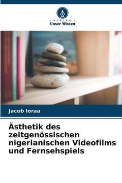 portada Ästhetik des zeitgenössischen nigerianischen Videofilms und Fernsehspiels (en Alemán)