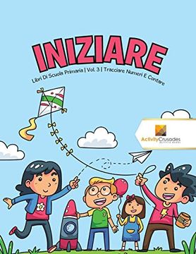 portada Iniziare: Libri di Scuola Primaria | Vol. 3 | Tracciare Numeri e Contare (en Italiano)