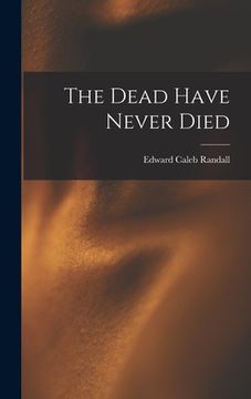 portada The Dead Have Never Died