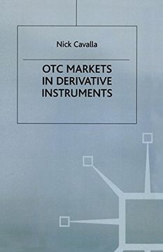 portada Otc Markets in Derivative Instruments (Finance and Capital Markets) (en Inglés)