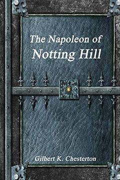 portada The Napoleon of Notting Hill 