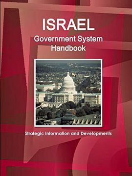 portada Israel Government System Handbook - Strategic Information and Developments (en Inglés)