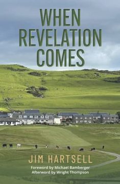 portada When Revelation Comes: A Journey Across the Sacred Links of Scotland (en Inglés)