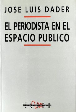 portada el periodista en el espacio público (in Spanish)
