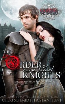 portada The Order of Curse-Bound Knights: Sir Maximilian & Lady Nadia