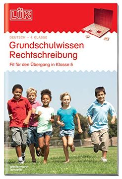 portada Lük. Grundschulwissen Rechtschreibung 4. / 5. Klasse: Fit für den Übergang (en Alemán)