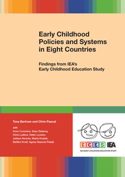 portada Early Childhood Policies and Systems in Eight Countries: Findings from Iea's Early Childhood Education Study (en Inglés)