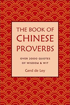 portada The Book of Chinese Proverbs: Over 2000 Quotations of Wisdom & wit 
