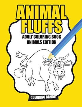 portada Animal Fluffs: Adult Coloring Book Animals Edition (in English)