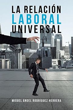 portada La Relación Laboral Universal