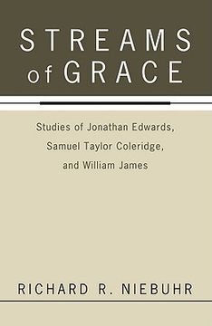 portada streams of grace: studies of jonathan edwards, samuel taylor coleridge, and william james (en Inglés)