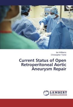 portada Current Status of Open Retroperitoneal Aortic Aneurysm Repair