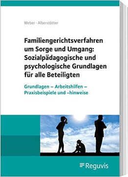 portada Psychologische und Sozialpädagogische Grundlagen Beim Sorge- und Umgangsrecht (en Alemán)