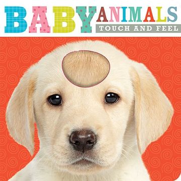 portada Touch and Feel Baby Animals