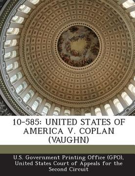 portada 10-585: United States of America V. Coplan (Vaughn) (in English)
