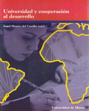 portada Universidad y cooperacion al desarrollo: nuevas perspectivas para la docencia, la investigacion y la intervencion social