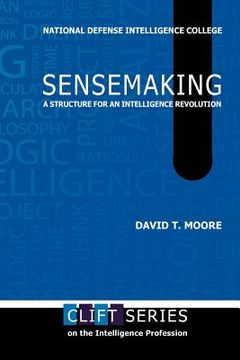 portada sensemaking: a structure for an intelligence revolution (in English)