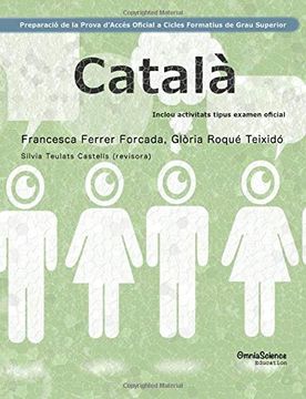 portada Preparació de la Prova d Accés Oficial a Cicles Formatius de Grau Superior: Català (Linkiafp) (in Catalá)