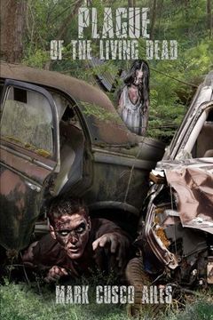 portada Plague of the Living Dead (The Z-Day Trilogy) (Volume 3)