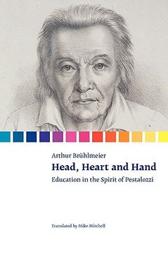 portada head, heart and hand. education in the spirit of pestalozzi (en Inglés)