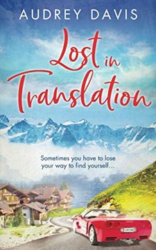 portada Lost in Translation: A Romantic Comedy About Starting Over.