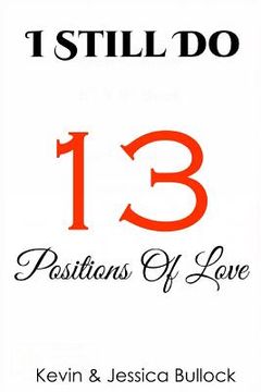portada I Still Do: 13 Positions Of Love (in English)