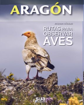 portada Rutas Para Observar Aves: 7 (Aragon)