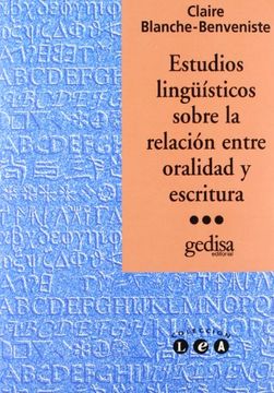 portada Estudios Linguísticos Sobre la Relación Entre Oralidad y Escritura (in Spanish)