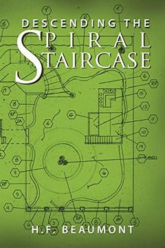 portada Descending the Spiral Staircase (en Inglés)