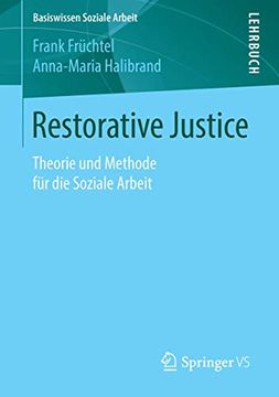 portada Restorative Justice: Theorie und Methode für die Soziale Arbeit (in German)