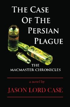 portada The Case of The Persian Plague: The MacMaster Chronicles