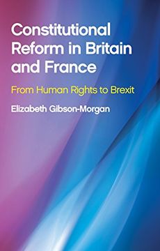 portada Constitutional Reform in Britain and France: From Human Rights to Brexit