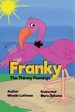 portada Franky the Thirsty Flamingo (en Inglés)