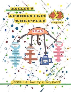 portada Bailey's AFROCENTRIC WORD-PLAY Volume 42 (in English)
